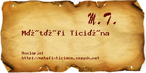 Mátéfi Ticiána névjegykártya